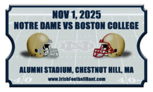 2025 Notre Dame Fighting Irish vs Boston College Eagles Football Tickets